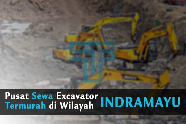 Sewa Excavator Indramayu