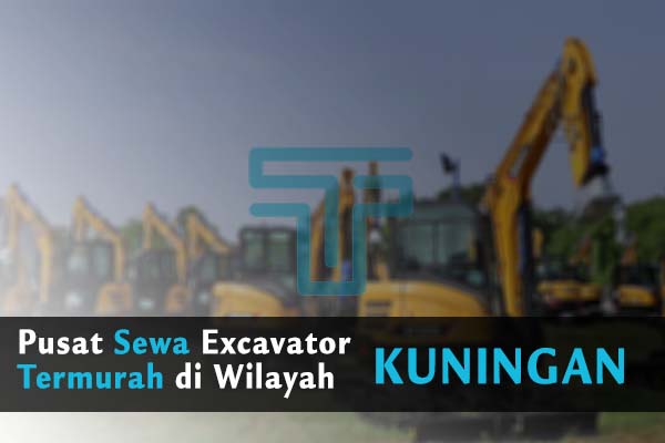 Sewa Excavator Kuningan