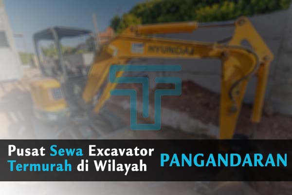 Sewa Excavator Pangandaran