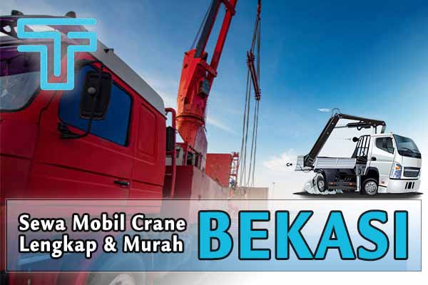Sewa Mobil Crane Bekasi