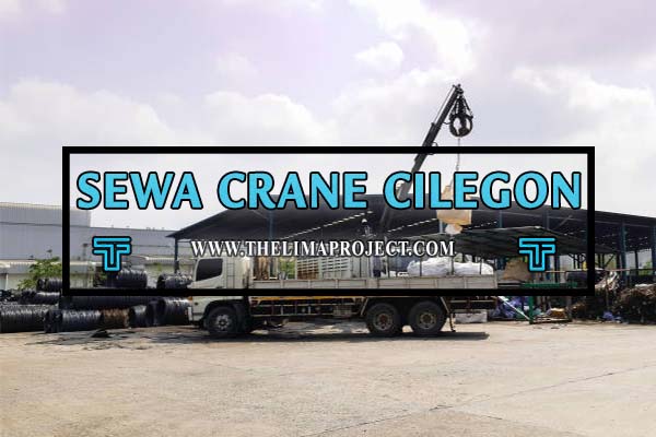 Sewa Mobil Crane Cilegon