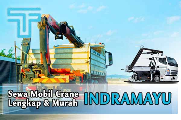 Sewa Mobil Crane Indramayu