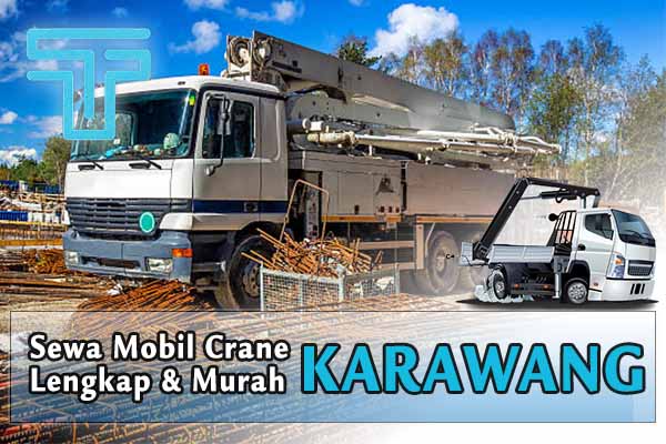 Sewa Mobil Crane Karawang