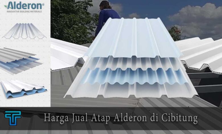 Harga Atap Alderon di Cibitung