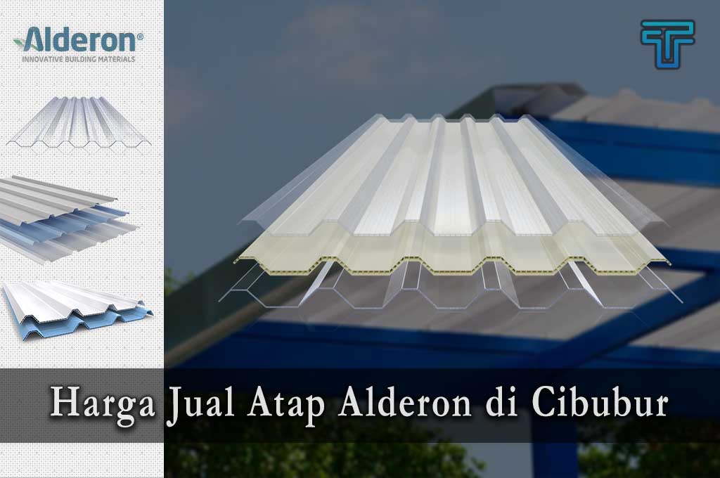 Harga Atap Alderon di Cibubur